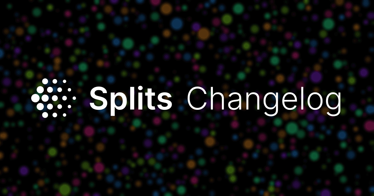 Feature image for https://splits.ghost.io/content/images/2024/02/cover_changelog-3.png